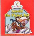 Arnold the Flying Ant : Cocky's Circle Little Books : Early Read