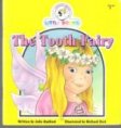 The Tooth Fairy : Cocky's Circle Little Books : Early Reader
