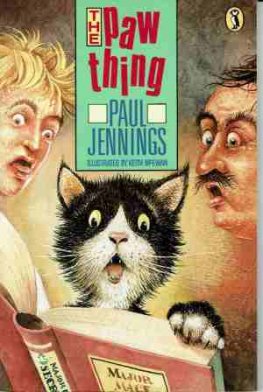 JENNINGS, Paul : The Paw Thing : SC Kids Book