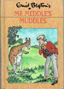 BLYTON, Enid : Mr Meddle's Muddles : HC Kid's Story #25 Dean