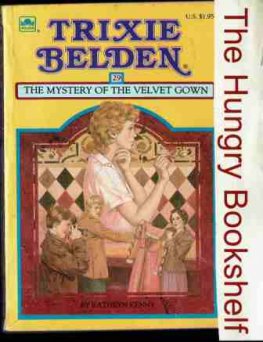 KENNY, Kathryn : Trixie Belden #29 The Mystery Of Velvet Gown