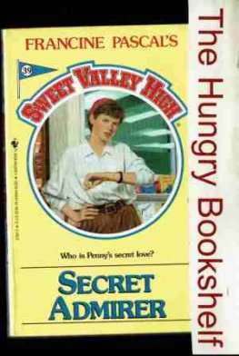 SWEET VALLEY HIGH SVH #39 Secret Admirer : Pascal Teen Rom