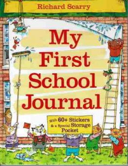 SCARRY Richard : My First School Journal : HC Kids book : Record