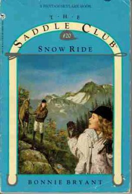 Snow Ride #20 - The Saddle Club - Bonnie Bryant - Horse Book