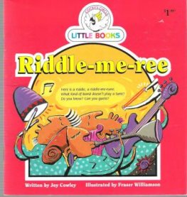 Riddle Me Ree : Cocky's Circle Little Books : Kid's Early Reader