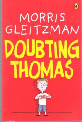 GLEITZMAN, Morris : Doubting Thomas : Softcover Kid's Book