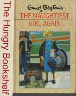 BLYTON, Enid : The Naughtiest Girl Again #34 : HC Dean 1993 Book
