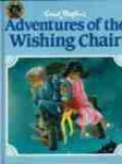 BLYTON, Enid : Adventures of the Wishing Chair : Hardcover 1988