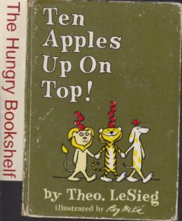 DR SEUSS : Ten Apples Up on Top! B-12 : Theo LeSieg HC Book