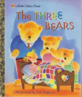 The Three Bears : Little Golden Book : Hardcover LGB #301-53