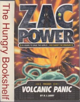 ZAC POWER Mission Volcanic Panic H.I Larry : 24 Hours to Save