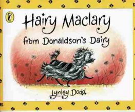 DODD, Lynley : Hairy Maclary from Donaldson's Dairy : SC Book