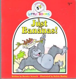 Just Bananas! : Cocky's Circle Little Books : Early Readers