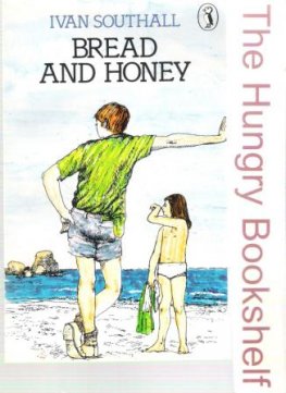 SOUTHALL, Ivan : Bread and Honey : Paperback Kid's Book