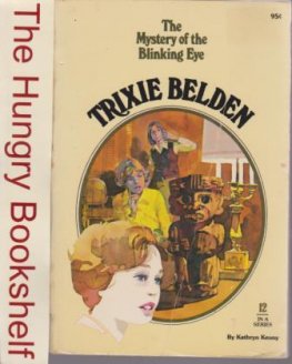 KENNY, Kathryn : Trixie Belden #12 The Mystery of Blinking Eye