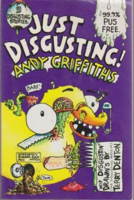 GRIFFITHS, Andy : Just Disgusting! : Kid's Paperback Book