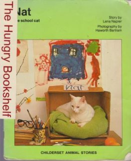 NAPIER, Lena : Nat the School Cat Childerset Animal Stories SC