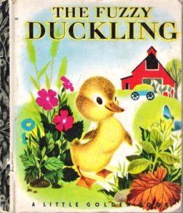 The Fuzzy Duckling #33 : Sydney Little Golden Book : HC LGB