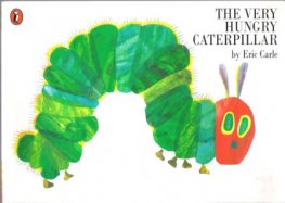 CARLE, Eric : The Very Hungry Caterpillar : HC Kid's Book
