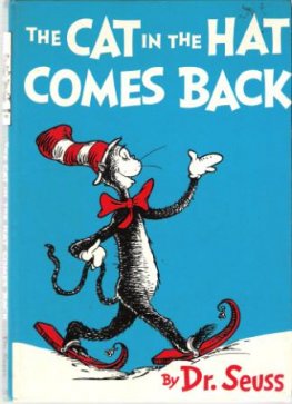 DR SEUSS : The Cat in the Hat Comes Back : Hardcover B-2 Blue
