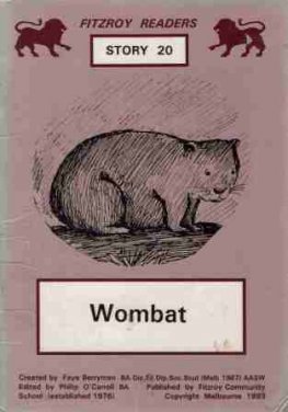 BERRYMAN, Faye : #20 Wombat Fitzroy Readers