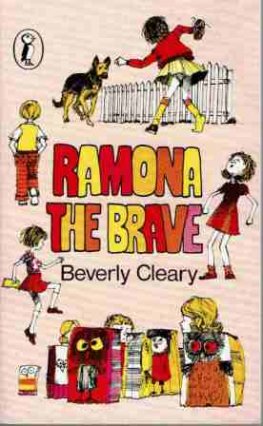 CLEARY, Beverly : Ramona the brave : Paperback Kid's Book