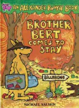 SALMON, Michael : Brother Bert comes to Stay : HC Kid's
