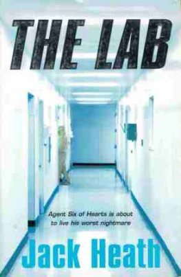 HEATH, Jack : The Lab : Agent Six : Paperback Teen Book