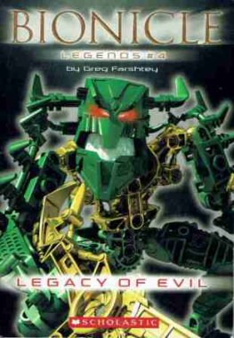 Bionicle Legends #4 Legacy of Evil Greg Farshtey SC Kids book