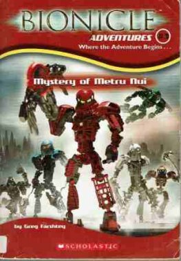 Bionicle Adventures #1 Mystery of Metru Nui Farshtey Kids book