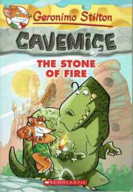 STILTON, Geronimo : Cavemice The Stone of Fire : SC Book