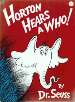 DR SEUSS : Horton Hears a Who! by Dr Seuss Large HC Book