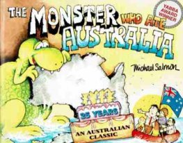 SALMON, Michael : The Monster who ate Australia: SC *SIGNED*