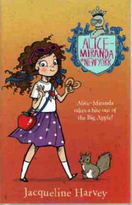 HARVEY Jacqueline : Alice-Miranda in New York : SC Chapter Book