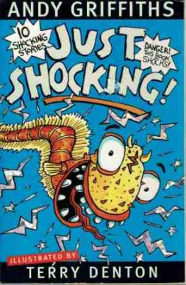 GRIFFITHS, Andy : Just Shocking! : Paperback Kid's Book