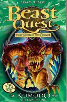 Beast Quest #31 : Komodo the Lizard King : The World of Chaos