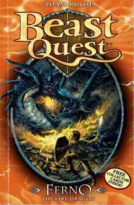 Beast Quest #1 : Ferno the Fire Dragon : Adam Blade SC Kids book