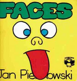 PIENKOWSKI Jan : Faces : Softcover kids picture book