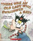 COLANDRA Lucille : There Was an Old Lady Who Swallowed a Bat!