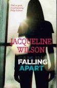 WILSON Jacqueline : Falling Apart Young Adult Teen Fiction Book