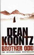 KOONTZ Dean : Brother Odd : Thriller Horror PB Book