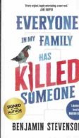 STEVENSON Benjamin : Everyone in My Family has Killed Someone PB