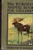 BURGESS Thornton W : The Burgess Animal Book for Children HC