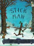 DONALDSON Julia : Stick Man : SC Picture Book : Axel Scheffler