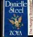 STEEL Danielle : Zoya : HC Chicklit Fiction Romance Book
