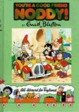 BLYTON, Enid : You're a Good Friend Noddy #16 : HC Book Vintage