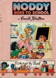 BLYTON, Enid : Noddy Goes to School #6 : HC Book Vintage
