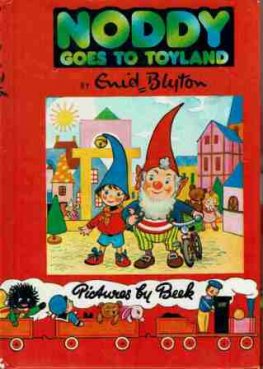 BLYTON, Enid : Noddy Goes to Toyland #1 : HC Vintage Book
