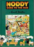 BLYTON, Enid : Noddy Goes to the Fair #21 : HC Vintage Book