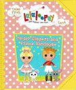 LALALOOPSY Cinder Slippers and Prince Handsome HC Picture Book